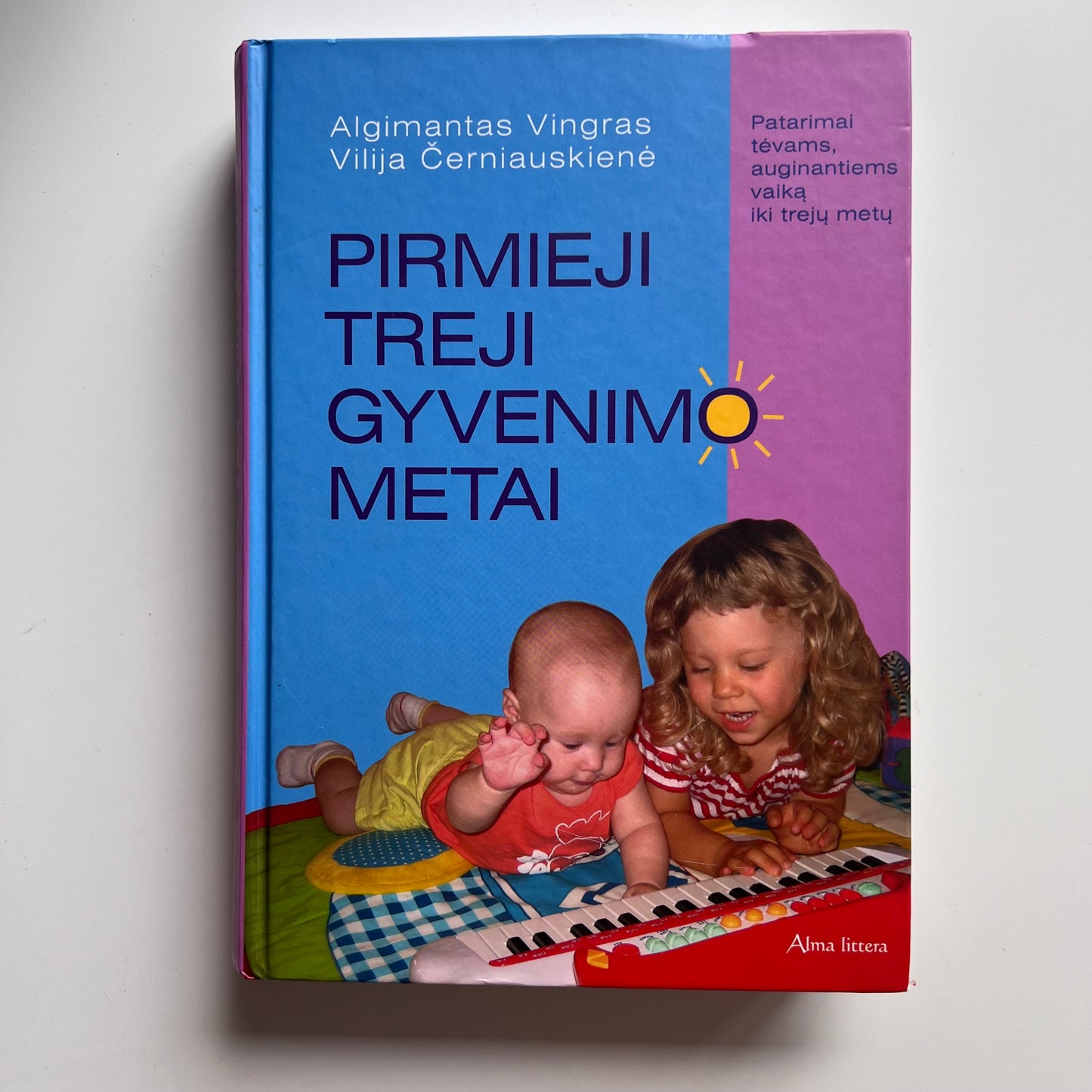 Knyga Pirmieji treji treji gyvenimo metai